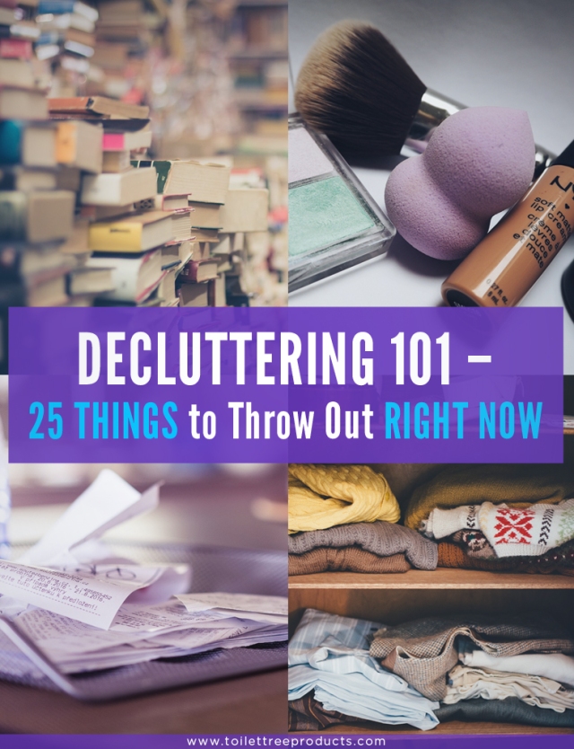 25 Things to throw out right now for decluttering your home